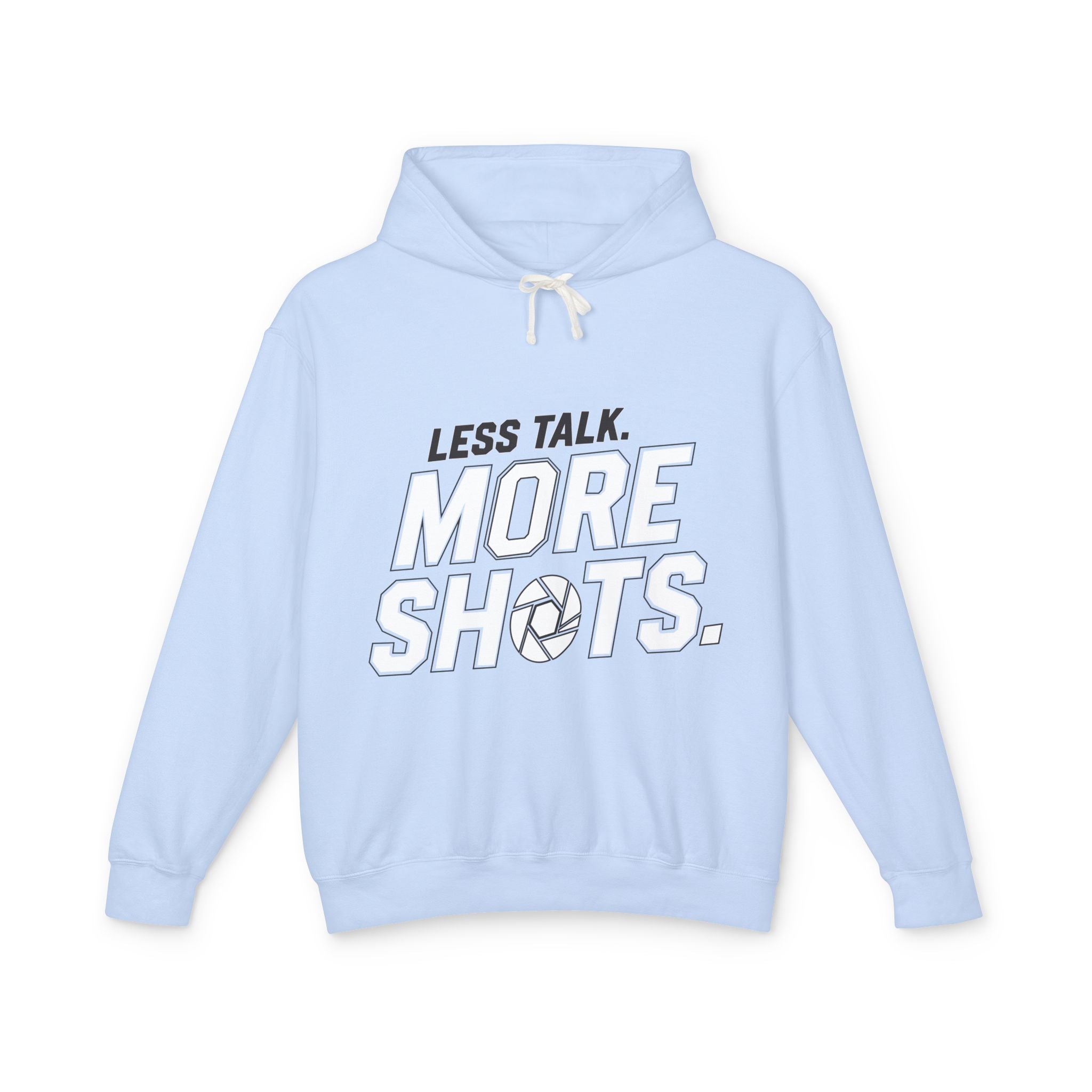 Less Talk, More Shots Hoodie — Photographer  Lightweight Hooded Sweatshirt