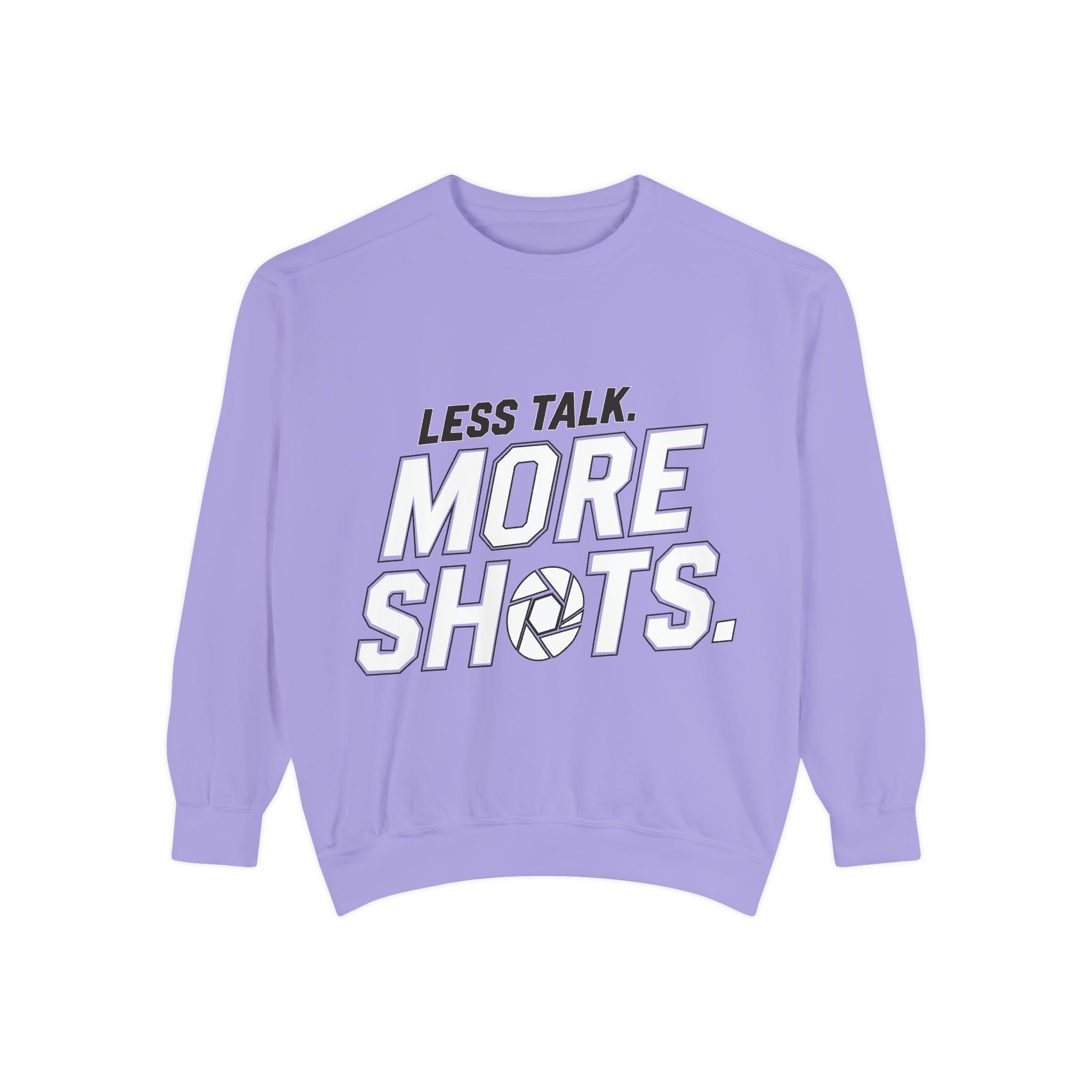 Sweatshirt — "Less Talk. More Shots." Photography Crewneck