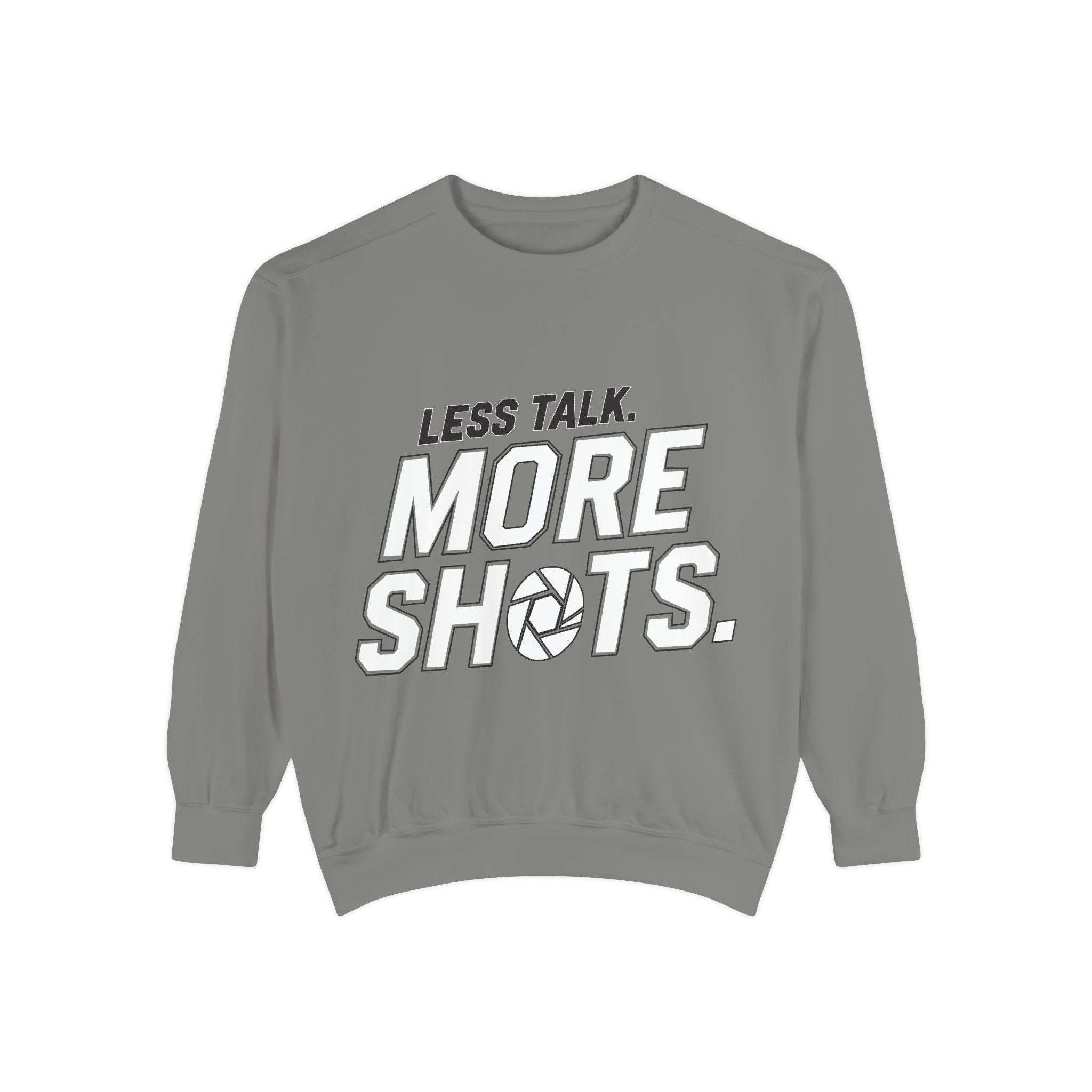 Sweatshirt — "Less Talk. More Shots." Photography Crewneck