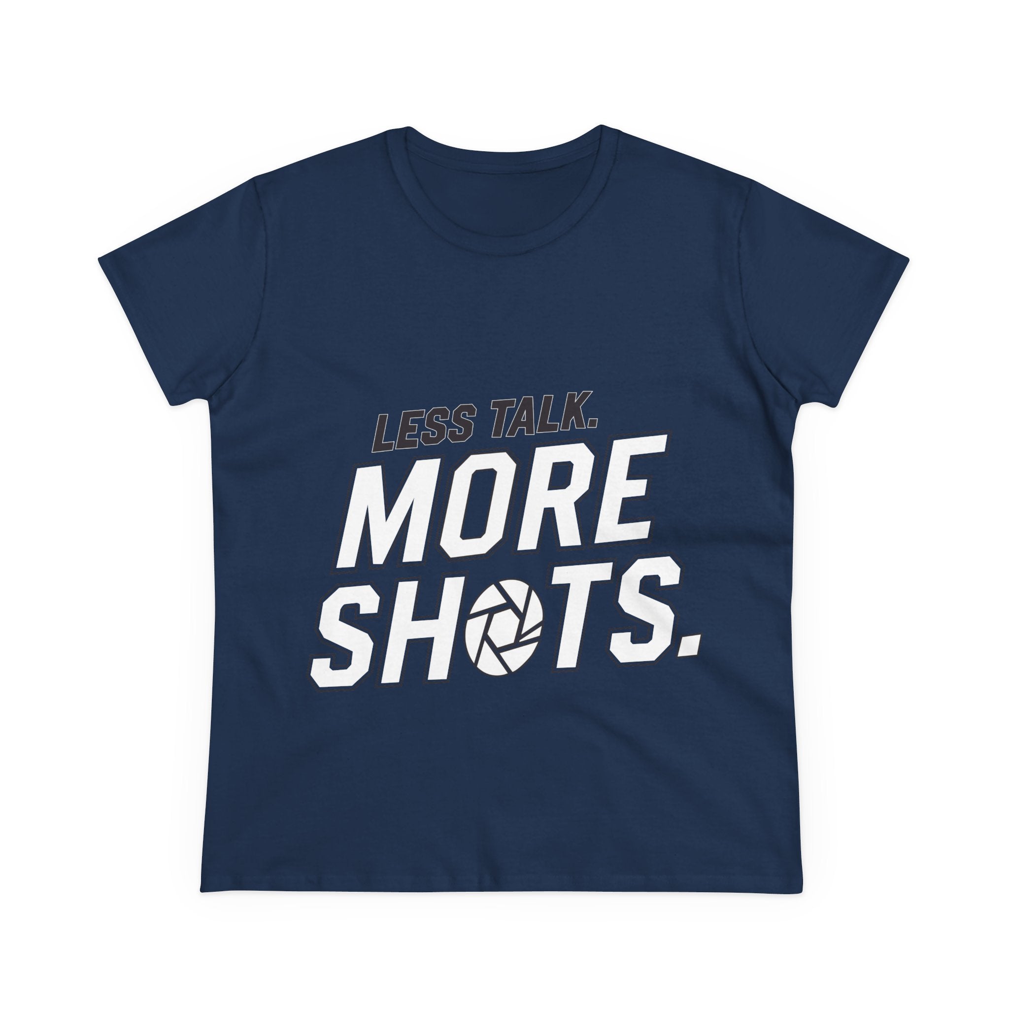 Photography Tee — "Less Talk. More Shots." Women's Cotton Shirt